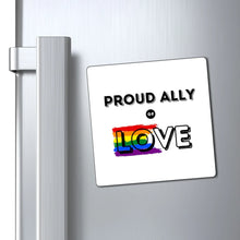 Load image into Gallery viewer, Proud Ally Magnet