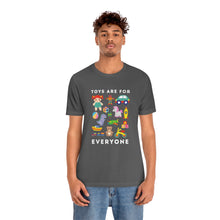 Load image into Gallery viewer, Toys are for Everyone T-Shirt