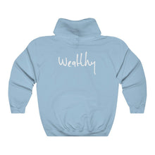 Load image into Gallery viewer, “I AM WEALTHY” Hoodie