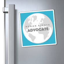 Load image into Gallery viewer, Human Rights Advocate Magnet