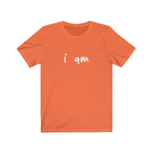 Load image into Gallery viewer, “I AM” Signature Tee