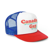 Load image into Gallery viewer, Canada is Gay Trucker Cap