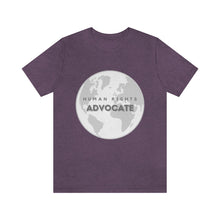 Load image into Gallery viewer, Human Rights Advocate T-Shirt