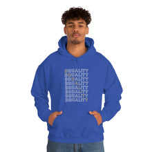 Load image into Gallery viewer, Equality Hoodie