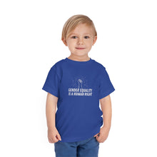 Load image into Gallery viewer, Gender Equality is a Human Right Toddler T-Shirt