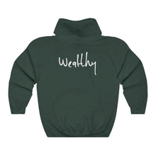Load image into Gallery viewer, “I AM WEALTHY” Hoodie