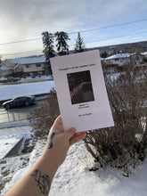 Load image into Gallery viewer, Thought's of the unsober mind.-Issue 1: First Loves.