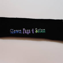 Load image into Gallery viewer, Clown Fags 4 Satan Patch