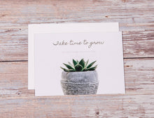 Load image into Gallery viewer, Take Time to Grow
