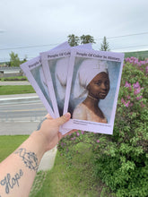 Load image into Gallery viewer, People Of Color In History.-A zine celebrating black lives in history because #Blacklivesmatter.