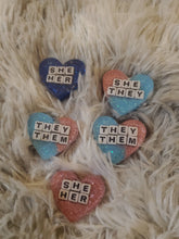Load image into Gallery viewer, Pronoun Pins!- Made To Order Custom Pins