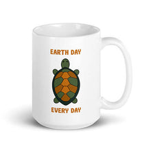 Load image into Gallery viewer, Earth Day Every Day Ceramic Mug 15oz