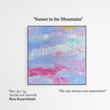 Load image into Gallery viewer, The Sunset in The Mountains - Original Acrylic Painting
