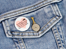 Load image into Gallery viewer, These Paws Hold My Heart - Rat Pinback Buttons or Strong Ceramic Magnets