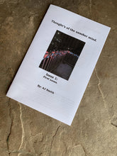 Load image into Gallery viewer, Thought's of the unsober mind.-Issue 1: First Loves.