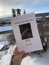 Load image into Gallery viewer, Thought's of the unsober mind.-Issue 1: First Loves.