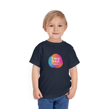 Load image into Gallery viewer, Two Dad Family Toddler T-Shirt