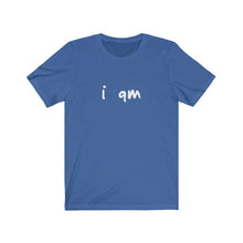 Load image into Gallery viewer, “I AM” Signature Tee