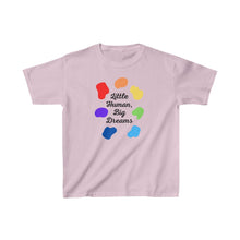 Load image into Gallery viewer, Little Human, Big Dreams Youth T-Shirt