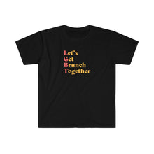Load image into Gallery viewer, Let's Get Brunch Together Tee