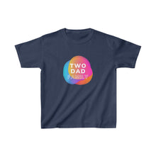 Load image into Gallery viewer, Two Dad Family Youth T-Shirt