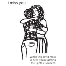 Load image into Gallery viewer, COVID hugs