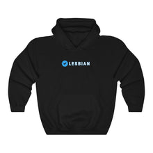 Load image into Gallery viewer, Verified Lesbian Hoodie | Blue Check Series