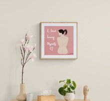 Load image into Gallery viewer, Self Love Art Print Quote, Feminist Modern Art - Art Print Nude Digital Print Giclée