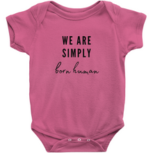 Load image into Gallery viewer, Born Human Bodysuit