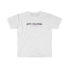 Load image into Gallery viewer, Anti-Colonial Queer Tee
