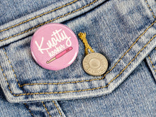 Load image into Gallery viewer, Knotty Hooker Crochet Pinback Buttons or Strong Ceramic Magnets