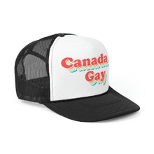 Load image into Gallery viewer, Canada is Gay Trucker Cap
