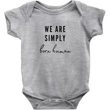 Load image into Gallery viewer, Born Human Bodysuit