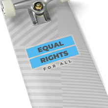 Load image into Gallery viewer, Equal Rights Sticker