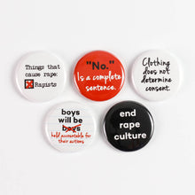 Load image into Gallery viewer, End Rape Culture: Feminist Pinback Buttons or Strong Ceramic Magnets