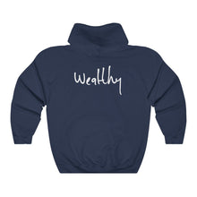 Load image into Gallery viewer, “I AM WEALTHY” Hoodie