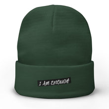 Load image into Gallery viewer, I Am Enough Embroidered Beanie