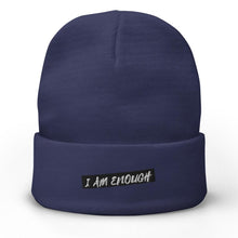Load image into Gallery viewer, I Am Enough Embroidered Beanie
