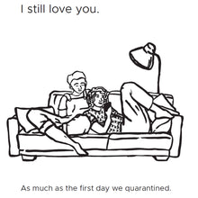 Load image into Gallery viewer, Love in Quarantine