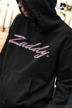 Load image into Gallery viewer, Zaddy Hoodie