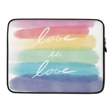Load image into Gallery viewer, Love is Love Laptop Case, LGBTQ Gift, Rainbow Lover Gift, Gay Pride Merch, Rainbow Laptop Case, 13 inch laptop case, 15 inch laptop case