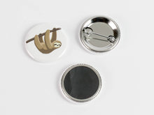 Load image into Gallery viewer, Sloths! Pinback Buttons or Strong Ceramic Magnets