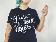 Load image into Gallery viewer, Y'all Need Hexes Relaxed Fit Tee | Witchy Tshirts | Pagan Shirts | Sarcastic Tees | Halloween