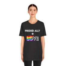 Load image into Gallery viewer, Proud Ally of Love T-Shirt
