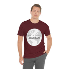 Load image into Gallery viewer, Human Rights Advocate T-Shirt
