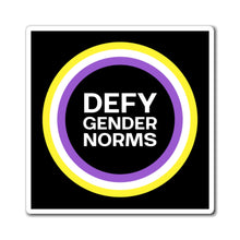 Load image into Gallery viewer, Defy Gender Norms Magnet
