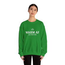 Load image into Gallery viewer, WARM AF (as festive) Holiday Crewneck
