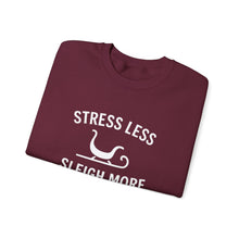 Load image into Gallery viewer, Stress Less, Sleigh More Christmas Crew
