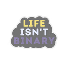 Load image into Gallery viewer, Life Isn't Binary Sticker
