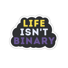 Load image into Gallery viewer, Life Isn't Binary Sticker
